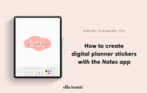 How to create digital planner stickers | Tutorial by Ella Iconic®