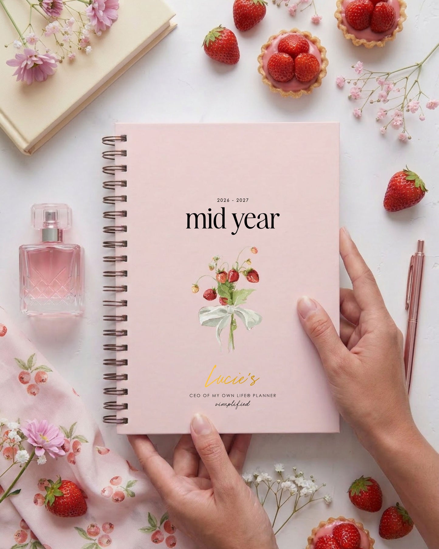 2026-27 Mid Year Weekly CEO of My Own Life® Planner • Strawberry